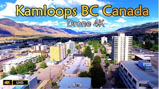 Kamloops BC Canada Drone 4K [upl. by Arrehs]