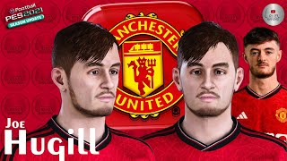 Joe Hugill Face PES 2021 Manchester United NISZ Gaming  PES 2020  Create Face PES [upl. by Siroved102]