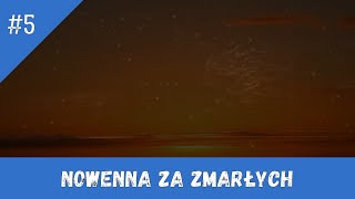 Nowenna za zmarłych  dzień 5 [upl. by Amelina]