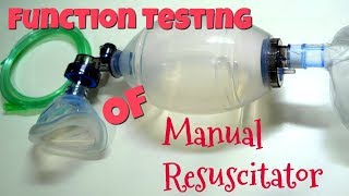 Manual Resuscitator Function Test  How to Assemble [upl. by Avrit]