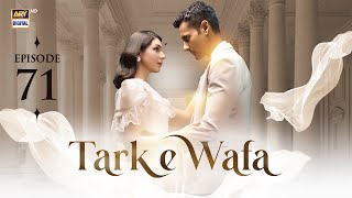 Tark e Wafa Episode 71  16 Sep 2024 English Subtitles ARY Digital Drama [upl. by Airrotal720]