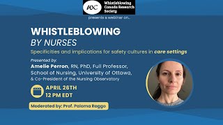 Whistleblowing by Nurses Specificities and Implications for Safety Cultures in Care Settings [upl. by Raimundo]