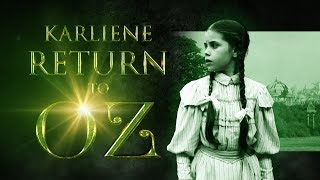 Karliene  Return to Oz  A Fan Song [upl. by Betsey]