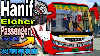 NEW HANIF EICHER BUS MOD BUSSID  ALL NEW BD HANIF BUS MOD 2024  1st Time In Bussid [upl. by Aneba]