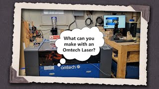 What Can You Make With An Omtech Laser [upl. by Ladnik424]