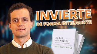 Estrategia de Inversión de los Mejores Economistas  El Tao del Capital  Mark Spitznagel [upl. by Beker]