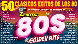 Clasico De Los 1980 Exitos En Ingles Las Mejores Clasicos 80s En Inglés Musica De Los 80 [upl. by Akim]