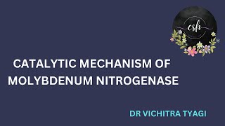 CATALYTIC MECHANISM OF MOLYBDENUM NITROGENASE [upl. by Bettye]