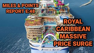 Miles amp Points Report E47 Royal Caribbean price surge Thai prince sued by Amex [upl. by Neelyk]