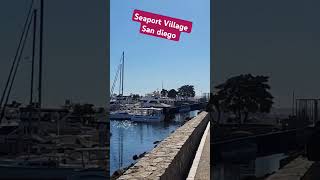 Must visit Seaport Village in San diegocalifornia youtubeshorts shorts [upl. by Heigho]