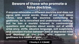 Beware of those who promote a false doctrine 1 Timothy 635 [upl. by Shuman]