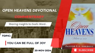 Open Heavens Devotional For Wednesday 20112024 by Pastor EA Adeboye You Can Be Full of Joy [upl. by Lachman]