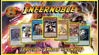 Infernoble Deck Profile YuGiOh 2023 Post AMDE  Análisis  Combos  Guerreros al Poder [upl. by Eldrid]