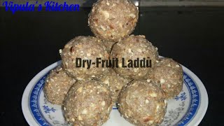 Dry Fruit Ladduડ્રાઇ ફ્રૂટ લાડુWinter Special Vasana RecipeVipulas Kitchen [upl. by Ajax983]