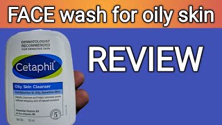 face wash for oily skin  CETAPHIL FACE WASH REVIEW PART 3 [upl. by Nelyt]