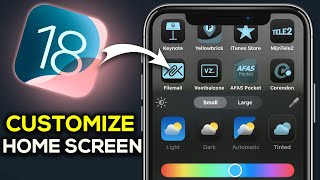 How To Customize Home Screen On Iphone iOS 18  Easy Guide [upl. by Ezaria]