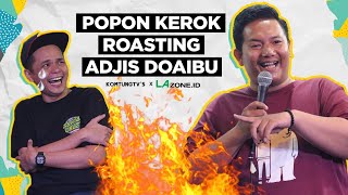 ROASTING ADJISDOAIBU  POPON  quotCEWEKNYA ADJIS SEGITU DOANGquot [upl. by Nomzaj332]