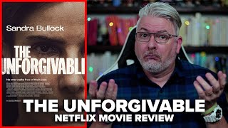 The Unforgivable 2021 Netflix Movie Review [upl. by Sualkcin]