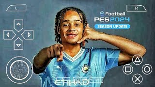 eFOOTBALL PES 2024 PPSSPP • LAST TRANSFER •FULL TOURNAMENT  CAMERA PS5  BEST GRAPHICS [upl. by Crain]