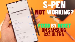 Fix Samsung Galaxy S23 Ultra S Pen Not Working Reset [upl. by Fulbright229]