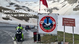 Timmelsjoch und Jaufenpass mit BMW c400GT Juni 2024 [upl. by Meerek627]