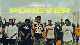 Tion Wayne x Shallipopi  Forever Official Music Video [upl. by Ashlin560]