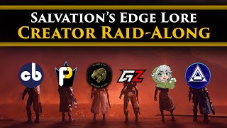 Destiny 2 Lore  The Salvations edge Lore Raid W Aztecross CBGray Gigz Teawrex amp Fallout [upl. by Anidan839]