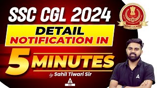 SSC CGL Notification 2024  SSC CGL Syllabus Salary Eligibility  Full Details [upl. by Aicele]