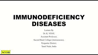 IMMUNOLOGY UNIT V Immunodeficiency diseasesSHC [upl. by Neyr]