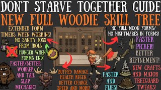 Beta FULL Woodie Skill Tree Breakdown Wereform Buffs amp More  Dont Starve Together Guide [upl. by Noevart]