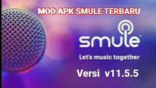 MOD APK SMULE VERSI TERBARU v1155 [upl. by Neoma]