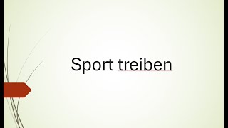 Sport treiben I Goethe B2 Präsentation I Teil 1 I Prüfungsvorbereitung [upl. by Haropizt135]