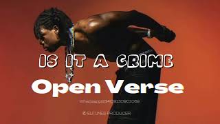 Rema  Is It a crime OPEN VERSE Instrumental BEAT  HOOK [upl. by Nac]