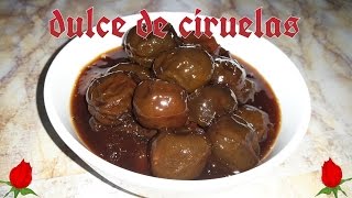 DULCE DE CIRUELAS DELICIOSO POSTRE [upl. by Adrienne]