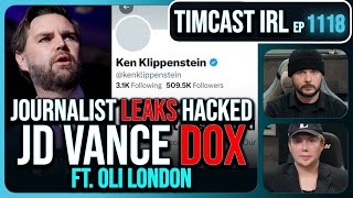 Woke Journalist LEAKS HACKED JD Vance Dossier Hacked By Iran wOli London  Timcast IRL [upl. by Lrub442]