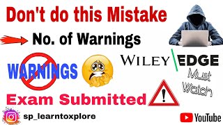 Wiley Edge Assessment  😱 Dont do this Mistake  Wiley Edge Exam Instructions  🚫 Warnings [upl. by Ema]