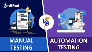 Automation Testing vs Manual Testing  Manual vs Automation Testing  Intellipaat [upl. by Leon385]