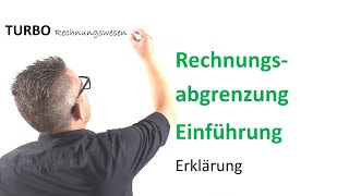 Rechnungsabgrenzung Einführung Übersicht Erklärung [upl. by Salomon]