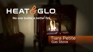 Heat amp Glo® Tiara Petite Gas Stove Video [upl. by Otreblon]