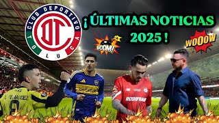 ¡ ÚLTIMAS NOTICIAS DEL TOLUCA PARA EL 2025 🤯 NUEVOS RUMORES DE ALTAS Y BAJAS [upl. by Godred]