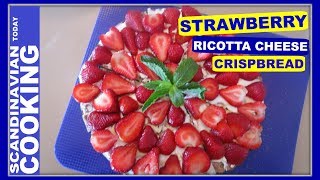 Knäckebröd 🍓 Strawberry Ricotta Cheese Crispbread with Honey amp Almonds [upl. by Eitisahc]