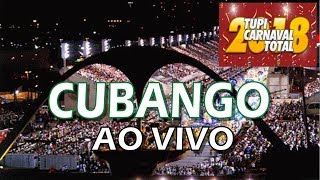 CUBANGO 2018  Ao vivo na Sapucaí Áudio da largada [upl. by Bauer]