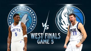 Minnesota Timberwolves vs Dallas Mavericks Full Game Highlights Game 5 Western Finals May 30 2024 [upl. by Etnomal]