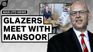 The Glazers Meet With Mansoor  Man United News [upl. by Assiron]