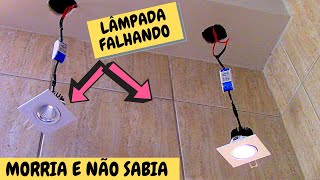 LÂMPADA LED FALHANDO  ELETRICISTA APRENDA [upl. by Betteanne941]