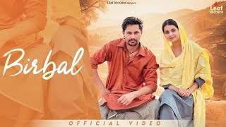 Birbal Official Video Tiger  Jang Dhillon  New Punjabi Songs  Latest Punjabi Songs 2024 [upl. by Ttocserp]