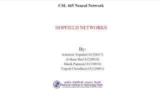 A presentation on Hopfield Networks  NEURAL NETWORKS  NIT DELHI [upl. by Nedearb580]