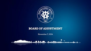 Board of Adjustment  November 7 2024 [upl. by Phebe]