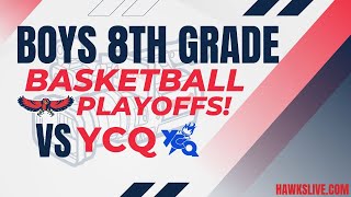 HAFTR BOYS 8th Grade Basketball Playoffs  vs YCQ Wildcats [upl. by Adnov621]