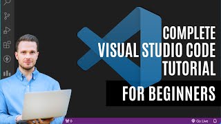 Visual Studio Code Complete Tutorial for Beginners in 2024 [upl. by Alrich]